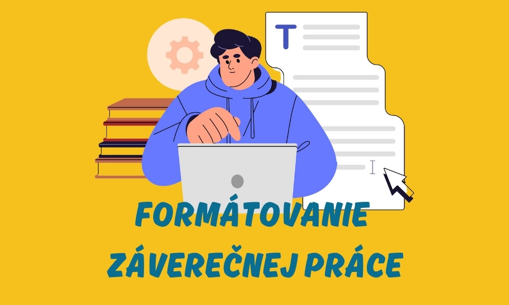 Ako na formátovanie záverečnej práce vo Worde – praktický návod